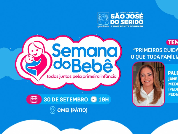 Semana do Bebê promove palestra sobre primeiros cuidados com a primeira infância em São José do Ser [...]